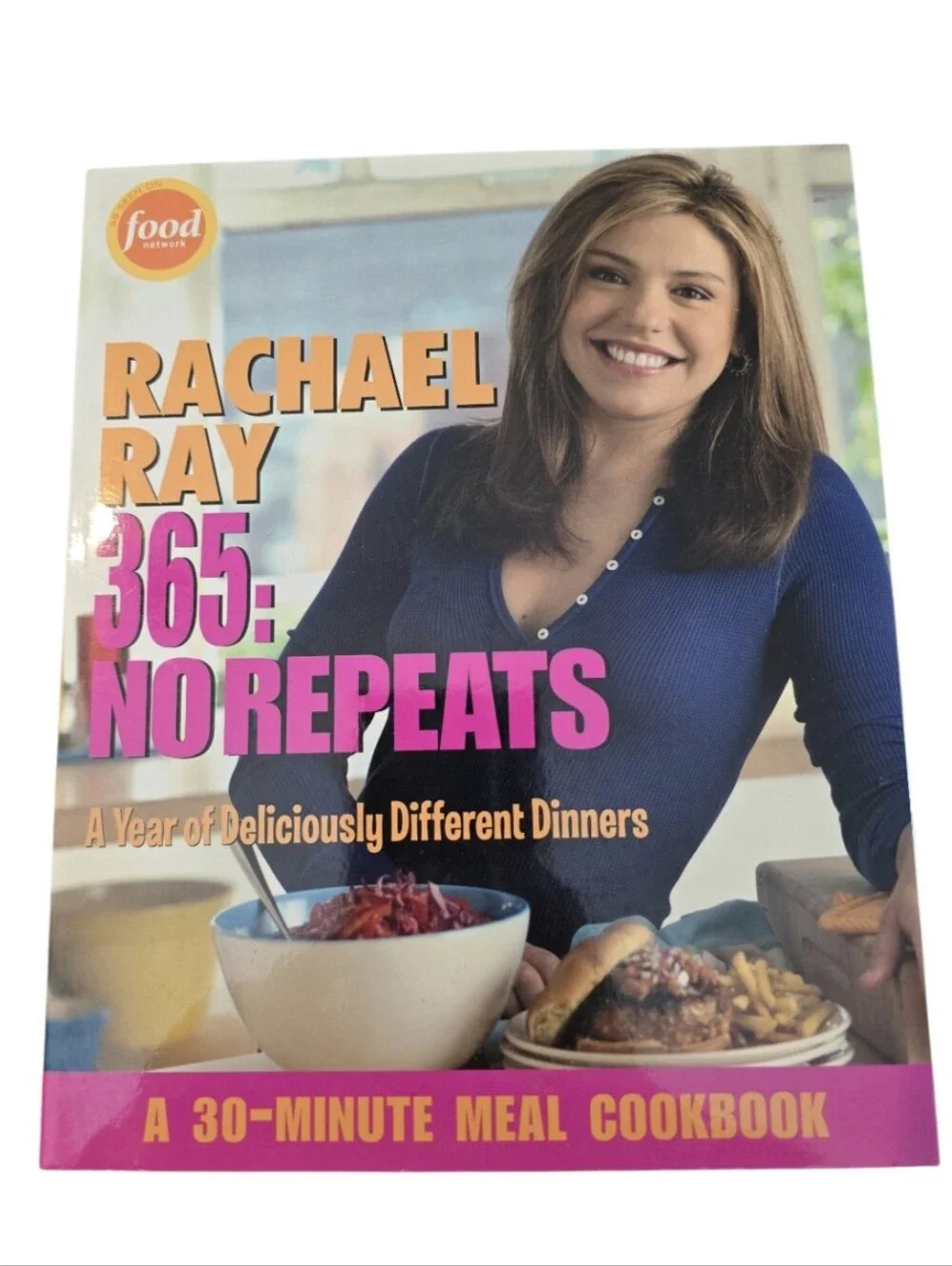 Rachael Ray 365 No Repeats Cookbook NWOT